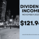Dividend Income November 2023 — $121.94 (18% YoY Growth)